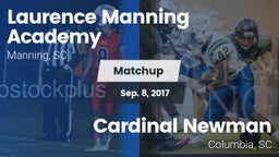 Matchup: Laurence Manning vs. Cardinal Newman  2017