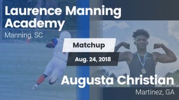 Matchup: Laurence Manning vs. Augusta Christian  2018