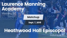 Matchup: Laurence Manning vs. Heathwood Hall Episcopal  2018