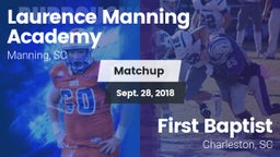 Matchup: Laurence Manning vs. First Baptist  2018