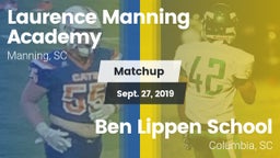 Matchup: Laurence Manning vs. Ben Lippen School 2019