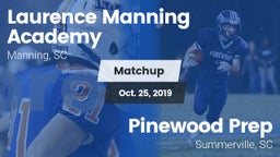 Matchup: Laurence Manning vs. Pinewood Prep  2019