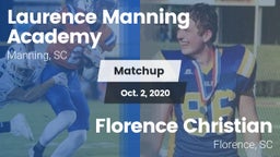 Matchup: Laurence Manning vs. Florence Christian  2020