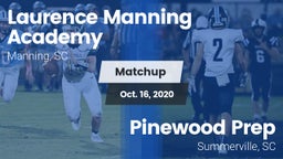 Matchup: Laurence Manning vs. Pinewood Prep  2020