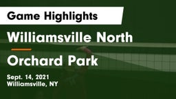 Williamsville North  vs Orchard Park  Game Highlights - Sept. 14, 2021