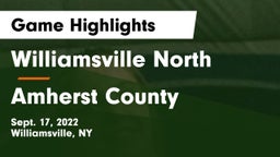 Williamsville North  vs Amherst County  Game Highlights - Sept. 17, 2022