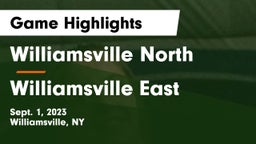 Williamsville North  vs Williamsville East  Game Highlights - Sept. 1, 2023