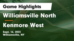 Williamsville North  vs Kenmore West Game Highlights - Sept. 16, 2023