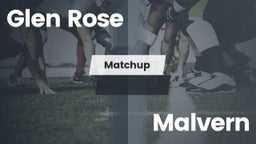 Matchup: Glen Rose vs. Malvern  2016