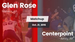 Matchup: Glen Rose vs. Centerpoint  2016
