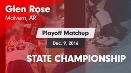 Matchup: Glen Rose vs. STATE CHAMPIONSHIP 2016