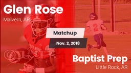 Matchup: Glen Rose vs. Baptist Prep  2018