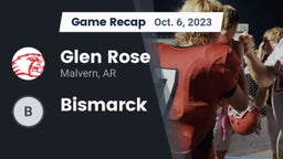 Recap: Glen Rose  vs. Bismarck 2023