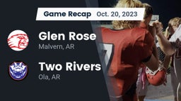 Recap: Glen Rose  vs. Two Rivers  2023