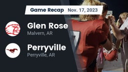 Recap: Glen Rose  vs. Perryville  2023