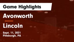 Avonworth  vs Lincoln  Game Highlights - Sept. 11, 2021