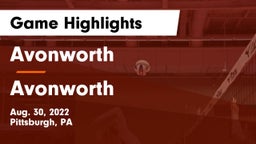 Avonworth  vs Avonworth Game Highlights - Aug. 30, 2022