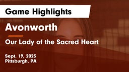 Avonworth  vs Our Lady of the Sacred Heart Game Highlights - Sept. 19, 2023