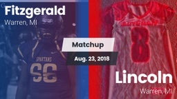 Matchup: Fitzgerald vs. Lincoln  2018