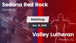 Matchup: Red Rock vs. Valley Lutheran  2018