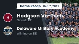 Recap: Hodgson Vo-Tech  vs. Delaware Military Academy  2017