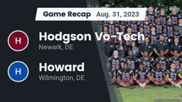 Recap: Hodgson Vo-Tech  vs. Howard  2023