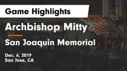 Archbishop Mitty  vs San Joaquin Memorial  Game Highlights - Dec. 6, 2019