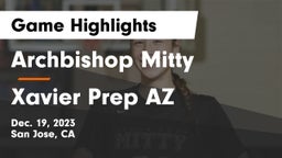 Archbishop Mitty  vs Xavier Prep AZ Game Highlights - Dec. 19, 2023