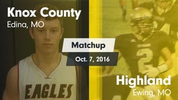 Matchup: Knox County vs. Highland  2016