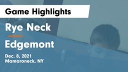 Rye Neck  vs Edgemont  Game Highlights - Dec. 8, 2021