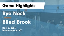 Rye Neck  vs Blind Brook  Game Highlights - Dec. 9, 2023