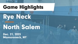 Rye Neck  vs North Salem Game Highlights - Dec. 21, 2023