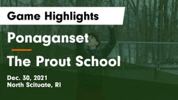 Ponaganset  vs The Prout School Game Highlights - Dec. 30, 2021