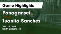 Ponaganset  vs Juanita Sanchez Game Highlights - Jan. 21, 2022