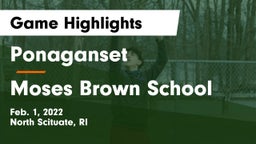 Ponaganset  vs Moses Brown School Game Highlights - Feb. 1, 2022
