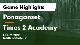 Ponaganset  vs Times 2 Academy Game Highlights - Feb. 9, 2022