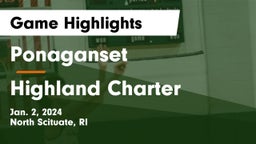 Ponaganset  vs Highland Charter Game Highlights - Jan. 2, 2024