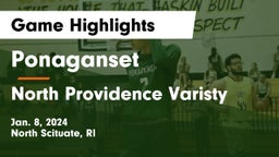 Ponaganset  vs North Providence Varisty Game Highlights - Jan. 8, 2024