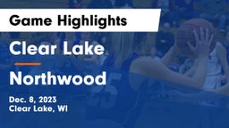 Clear Lake  vs Northwood Game Highlights - Dec. 8, 2023