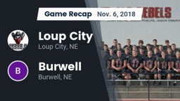 Recap: Loup City  vs. Burwell  2018