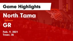 North Tama  vs GR Game Highlights - Feb. 9, 2021