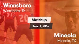 Matchup: Winnsboro vs. Mineola  2016