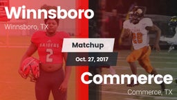 Matchup: Winnsboro vs. Commerce  2017