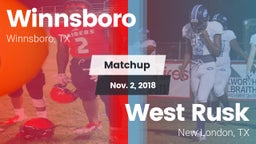 Matchup: Winnsboro vs. West Rusk  2018