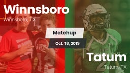 Matchup: Winnsboro vs. Tatum  2019