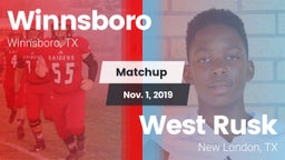 Matchup: Winnsboro vs. West Rusk  2019