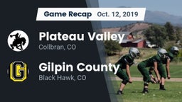 Recap: Plateau Valley  vs. Gilpin County  2019