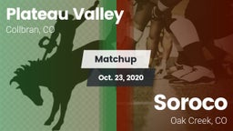 Matchup: Plateau Valley vs. Soroco  2020