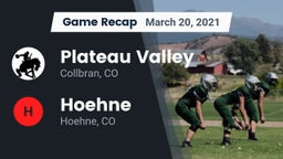 Recap: Plateau Valley  vs. Hoehne  2021