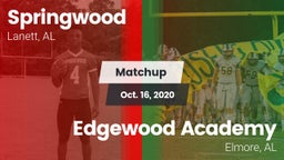 Matchup: Springwood vs. Edgewood Academy  2020